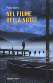 Nel fiume della notte