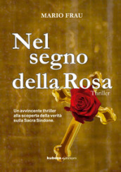 Nel segno della Rosa