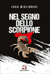 Nel segno dello scorpione