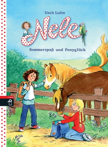 Nele - Sommerspaß und Ponyglück - Usch Luhn