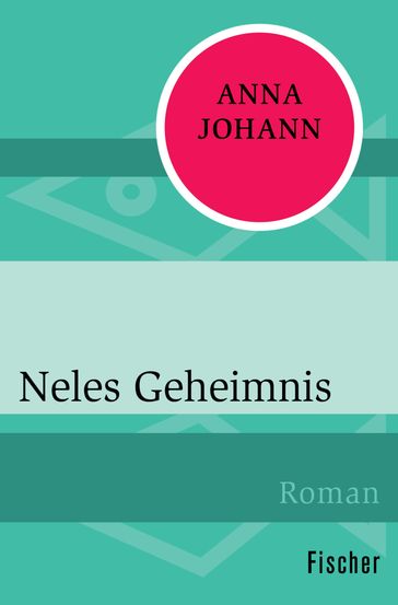 Neles Geheimnis - Anna Johann