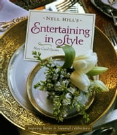 Nell Hill s Entertaining in Style