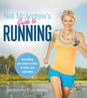 Nell McAndrew s Guide to Running