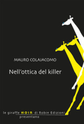 Nell ottica del killer