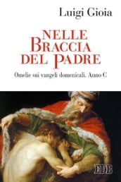 Nelle braccia del Padre