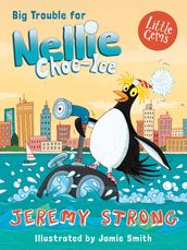 Nellie Choc-Ice (2) Big Trouble for Nellie Choc-Ice