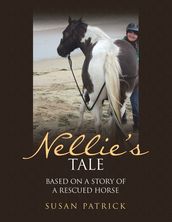 Nellie S Tale