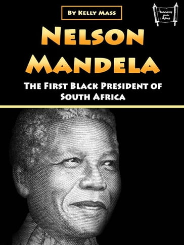 Nelson Mandela - Kelly Mass