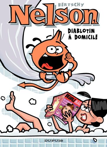 Nelson - Tome 1 - Diablotin à domicile - Bertschy