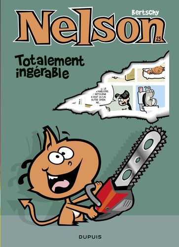 Nelson - Tome 23 - Totalement ingérable - Bertschy