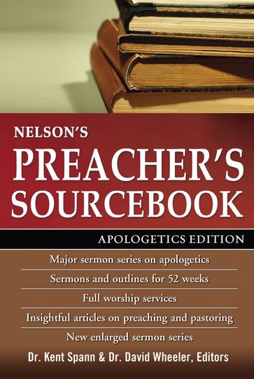 Nelson's Preacher's Sourcebook - Thomas Nelson