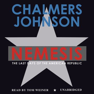 Nemesis - Chalmers Johnson