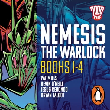 Nemesis the Warlock: The Complete Books 1-4 - David A. Roach - Pat Mills