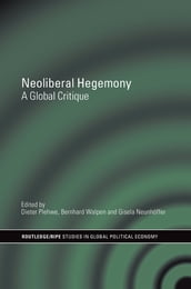 Neoliberal Hegemony