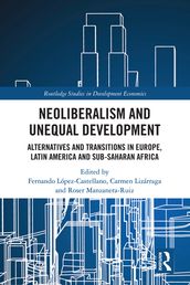 Neoliberalism and Unequal Development