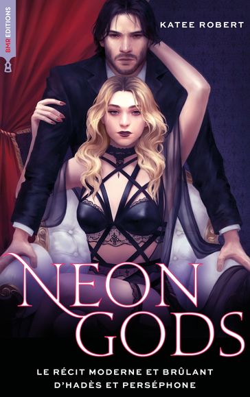 Neon Gods - Dark Olympus, T1 - nouv édition - Katee Robert