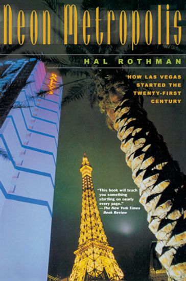 Neon Metropolis - Hal Rothman