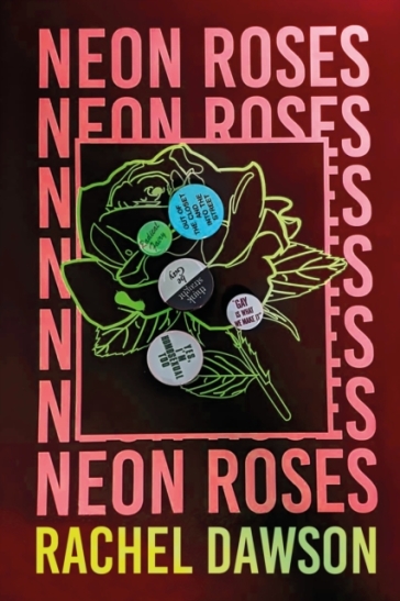 Neon Roses - Rachel Dawson
