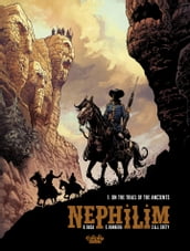 Nephilim - Volume 1 - On the Trail of the Ancients