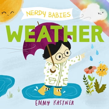 Nerdy Babies: Weather - Emmy Kastner