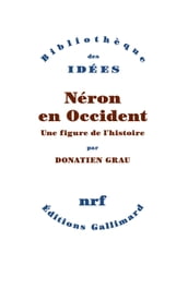 Néron en Occident. Une figure de l