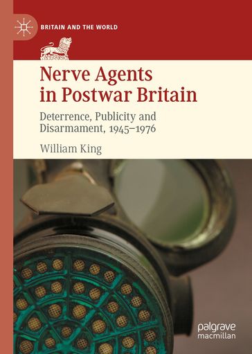 Nerve Agents in Postwar Britain - William King