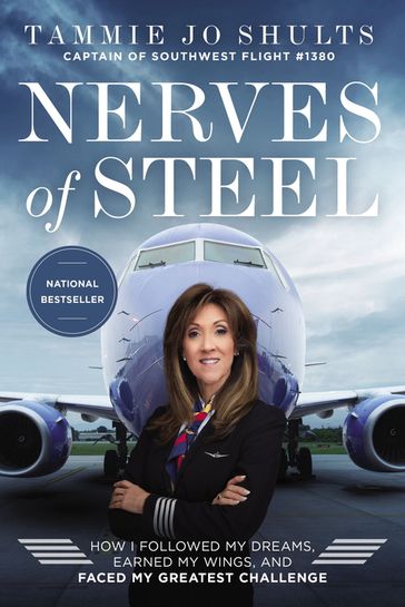 Nerves of Steel - Captain Tammie Jo Shults