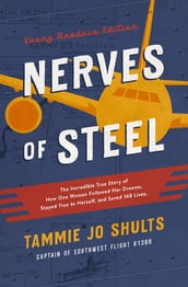 Nerves of Steel (Young Readers Edition)