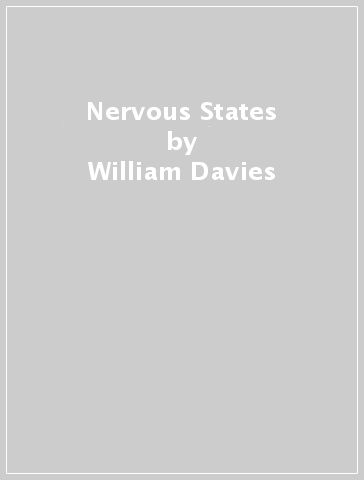 Nervous States - William Davies