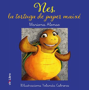 Nes, la tortuga de paper maixé - Mariona Alonso Fernández