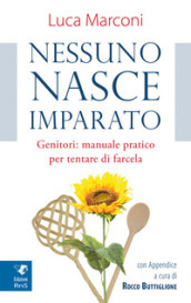 Nessuno nasce imparato