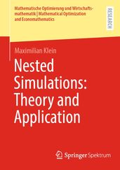 Nested Simulations: Theory and Application