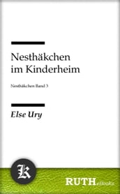 Nesthakchen im Kinderheim