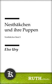 Nesthakchen und ihre Puppen