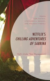 Netflix s Chilling Adventures of Sabrina