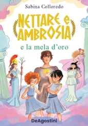 Nettare e Ambrosia e la mela d oro