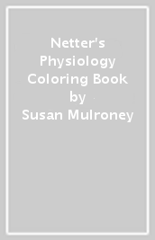 Netter s Physiology Coloring Book