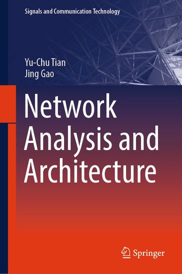 Network Analysis and Architecture - Yu-Chu Tian - Jing Gao