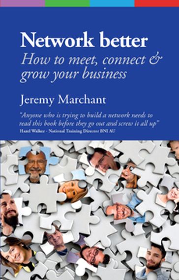 Network Better - Jeremy Marchant