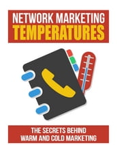 Network Marketing Temperatures