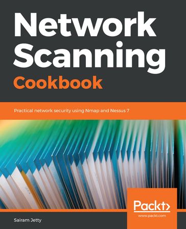 Network Scanning Cookbook - Sairam Jetty
