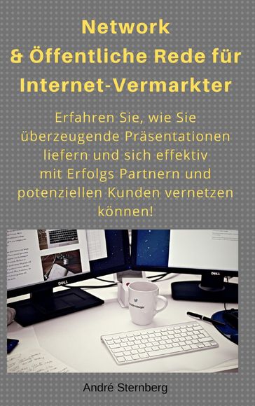 Network & Öffentliche Rede für Internet-Vermarkter - Andre Sternberg
