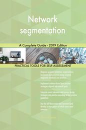Network segmentation A Complete Guide - 2019 Edition