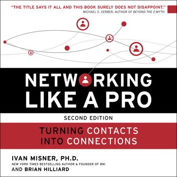 Networking Like a Pro - Ivan Misner - Brian Hilliard