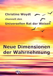 Neue Dimensionen der Wahrnehmung