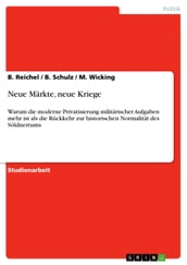 Neue Märkte, neue Kriege