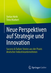 Neue Perspektiven auf Strategie und Innovation