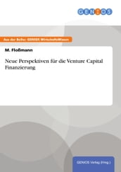 Neue Perspektiven für die Venture Capital Finanzierung