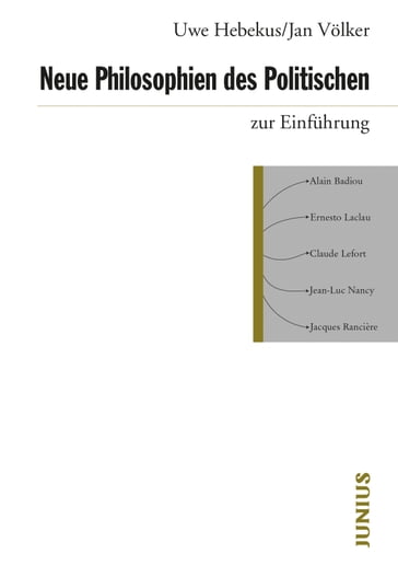 Neue Philosophien des Politischen zur Einfuhrung - Uwe Hebekus - Jan Volker