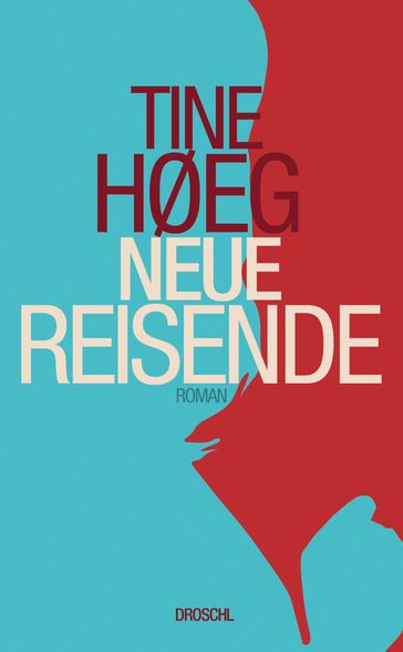 Neue Reisende - Tine Høeg